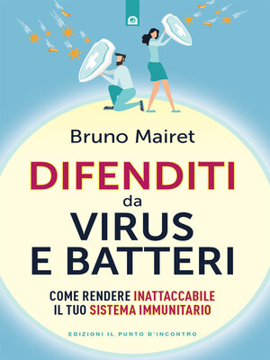 cover image of Difenditi da virus e batteri